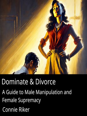 cover image of Dominate & Divorce